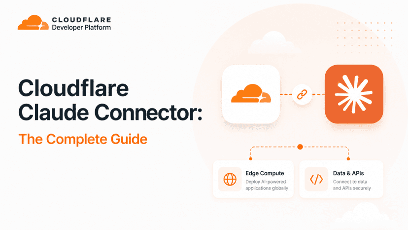 Cloudflare Claude Connector: The Complete Guide