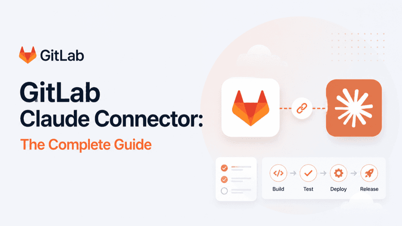 GitLab Claude Connector: The Complete Guide