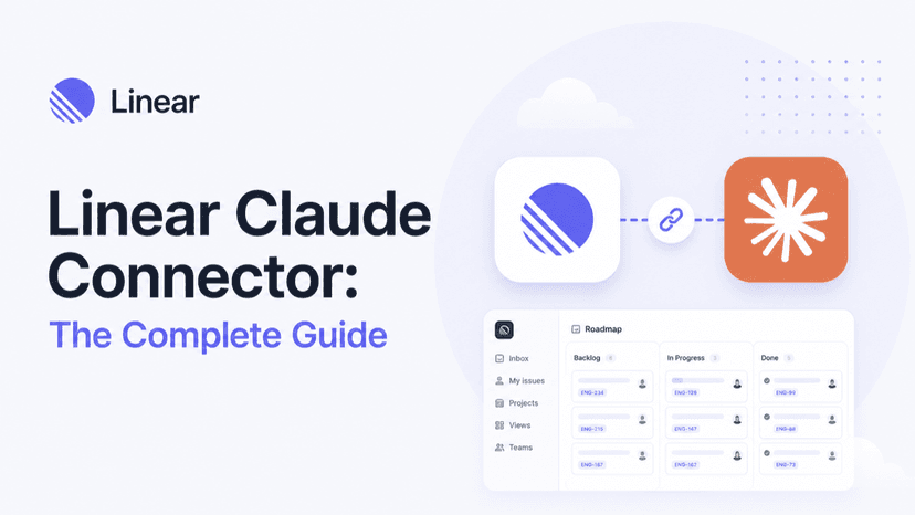 Linear Claude Connector: The Complete Guide