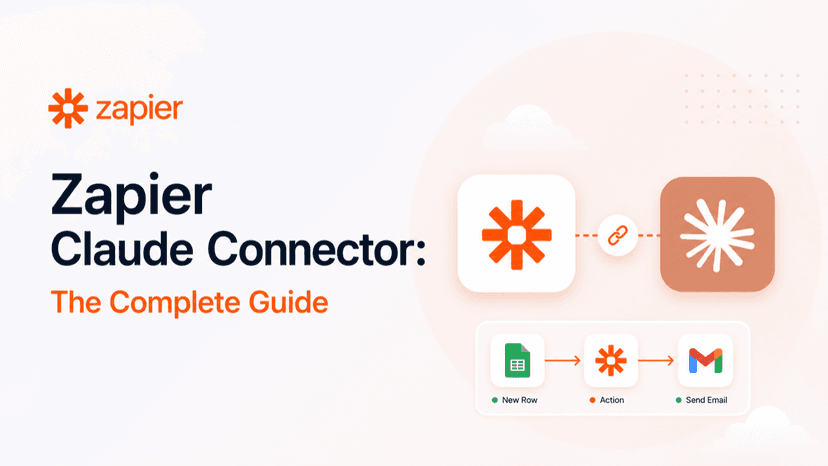 Zapier Claude Connector: The Complete Guide