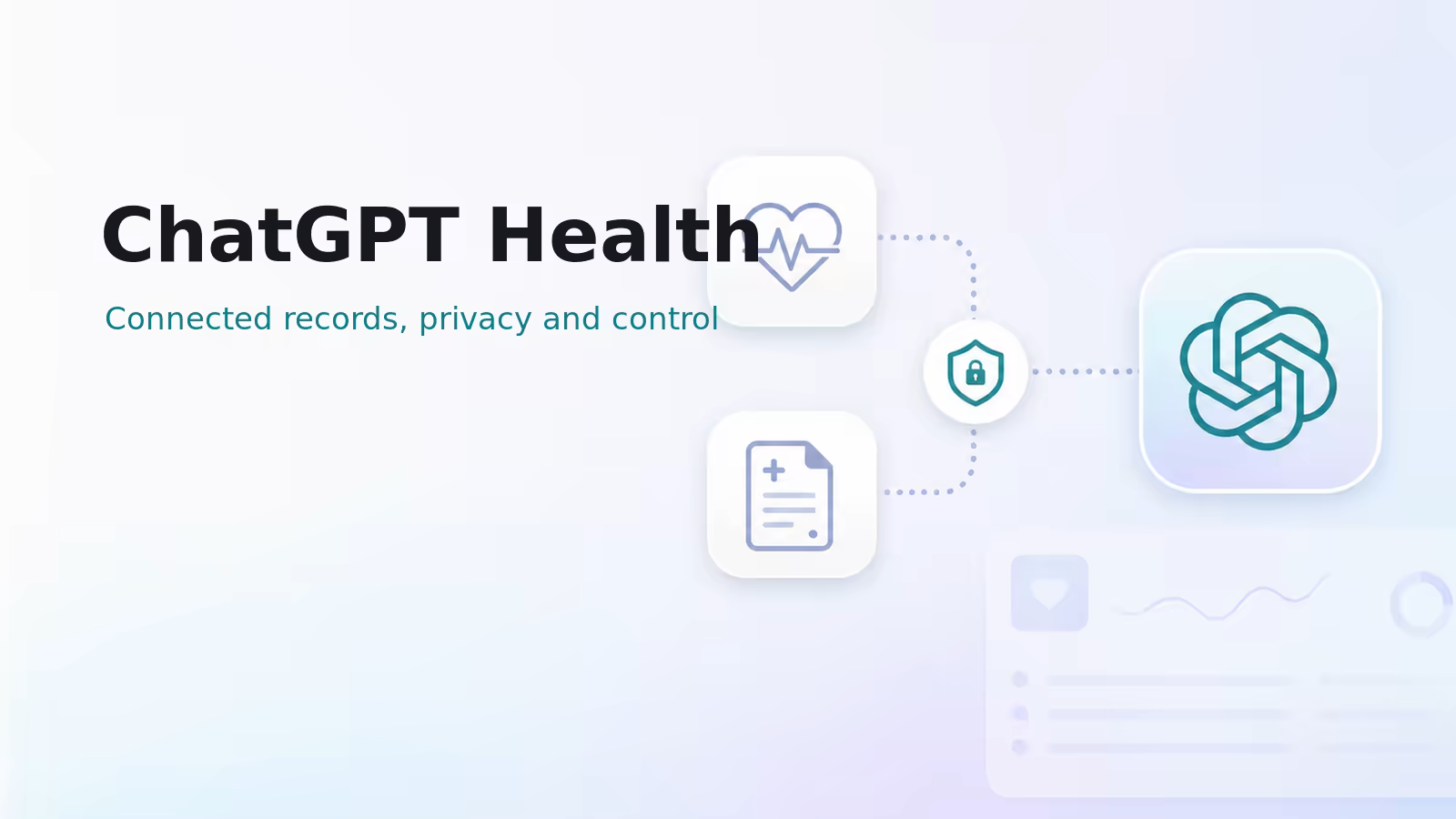 ChatGPT Health: What It Connects and How Privacy Works