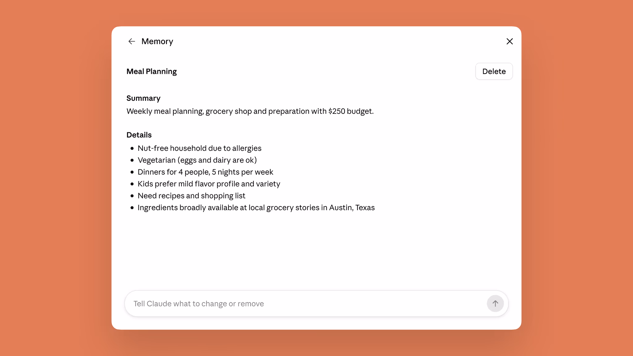 Detail view of a single Claude memory Topic named 'Meal Planning', showing a Summary line, bulleted Details (nut-free household, vegetarian, dinners for 4 people 5 nights a week, mild flavour preference, Austin Texas grocery availability), a Delete button, and a text box to tell Claude what to change or remove.