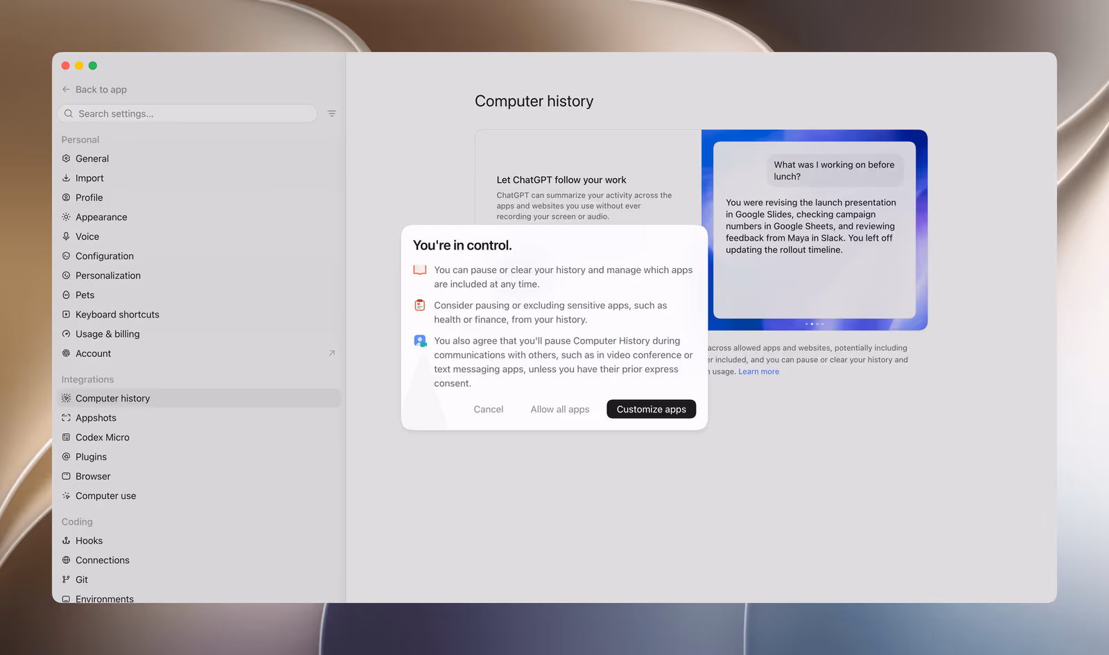 ChatGPT's 'You're in control' onboarding dialog for Computer History, listing that users can pause or clear history at any time, should exclude sensitive apps like health or finance, and must pause during calls with others without consent - alongside a demo chat showing 'What was I working on before lunch?' answered from the activity timeline.